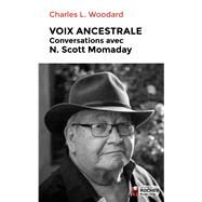 Voix ancestrale by Charles L. Woodard, 9782268104355