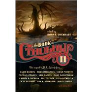 The Book of Cthulhu 2 by Lockhart, Ross E., 9781597804356