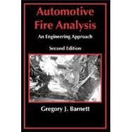 Automotive Fire Analysis by Barnett, Gregory J., 9781933264356