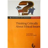 Uope-Thinking Critically about Ethical Issues by Vincent Ryan Ruggiero, 9780767414357