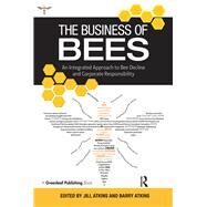 The Business of Bees by Atkins, Jill; Atkins, Barry, 9781783534357