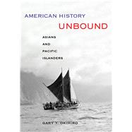 American History Unbound by Okihiro, Gary Y., 9780520274358