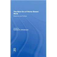 The New Era of Homebased Work by Christensen, Kathleen, 9780367294359