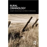 Rural Criminology by Donnermeyer; Joseph, 9780415634359