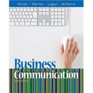 Bundle: Business Communication by Krizan/Merrier/Logan/Williams, 9781111124359
