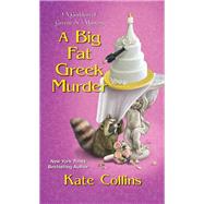 A Big Fat Greek Murder by Collins, Kate, 9781496724359