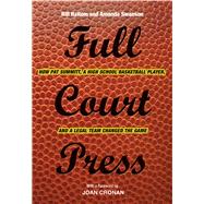 Full Court Press by Haltom, Bill; Swanson, Amanda; Cronan, Joan, 9781621904359