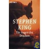 Die augen des drachen by King, Stephen, 9783453024359