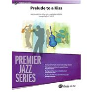 Prelude to a Kiss by ELLINGTON DUKE, 9780757934360