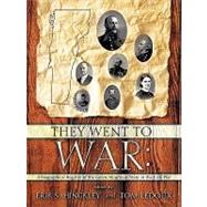 They Went to War:: A Biographical Register of the Green Mountain State in the Civil War by Hinckley, Erik S.; Ledoux, Tom, 9781426934360