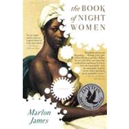 The Book of Night Women by James, Marlon, 9781594484360