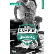Campus drivers - Tome 01 by C. S. Quill, 9782755684360