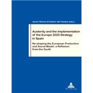 Austerity and the Implementation of the Europe 2020 Strategy in Spain by Diaz, Javier Ramos; Del Campo, Esther, 9782807604360