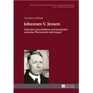 Johannes V. Jensen by Gellinek, Christian, 9783631654361