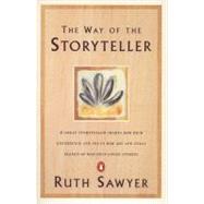 The Way of the Storyteller by Sawyer, Ruth (Author), 9780140044362