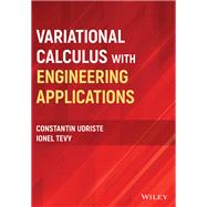 Variational Calculus with Engineering Applications by Udriste, Constantin; Tevy, Ionel, 9781119944362