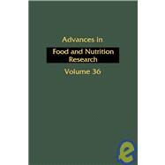 Advances in Food and Nutrition Research by Kinsella, John E., 9780120164363