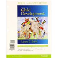 Child Development, Books a la Carte Plus NEW MyLab Human Development with eText -- Access Card Package by Berk, Laura E., 9780205854363