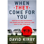 When They Come for You by Kirby, David, 9781250064363
