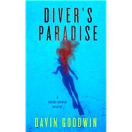 Diver's Paradise by Goodwin, Davin, 9781608094363