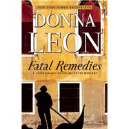 Fatal Remedies by Leon, Donna, 9780802124364