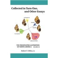 Collected in Turn One, and Other Essays by Dillon, Jr., Robert T., 9780960084364
