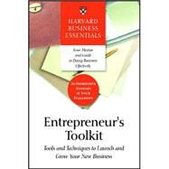 Entrepreneur's Toolkit : Tools and Techniques to Launch and Grow Your New Business by Luecke, Richard, 9781591394365
