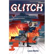 Glitch by Laura Martin, 9780062894366