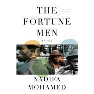 The Fortune Men A novel by Mohamed, Nadifa, 9780593534366