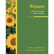 Repaso:  A Spanish Grammar Review Worktext by Gordon, Ronni; Stillman, David, 9780073534367