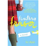 Finding Fraser by Dyer, K. C, 9780399584367