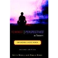 Feminist Perspectives in Therapy Empowering Diverse Women by Worell, Judith; Remer, Pamela, 9780471374367