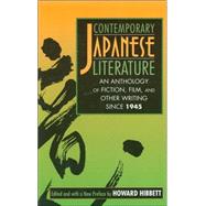 Contemporary Japanese Literature by Hibbett, Howard, 9780887274367