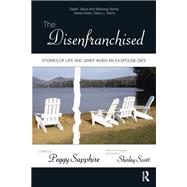 The Disenfranchised by Peggy Sapphire; Shirley Scott, 9781351864367