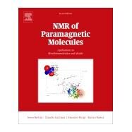 Nmr of Paramagnetic Molecules by Bertini; Luchinat; Parigi; Ravera, 9780444634368