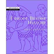 Europe Before History by Kristian Kristiansen, 9780521784368
