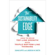 The Sustainability Edge by Suhas Apte; Jagdish N. Sheth, 9781442624368