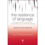 The Resilience Of Language by Goldin-meadow, Susan, 9781841694368
