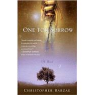 One For Sorrow by BARZAK, CHRISTOPHER, 9780553384369