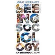Seeing Sociology An Introduction by Ferrante, Joan, 9781305094369