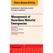 Management of Hazardous Material Emergencies by Borron, Stephen W., 9780323354370