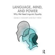 Language, Mind, and Power by Boisvert, Daniel R.; Thiede, Ralf, 9780367224370