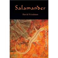 Salamander by Friedman, David D., 9781470084370