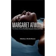 Margaret Atwood The Robber Bride, The Blind Assassin, Oryx and Crake by Bouson, J. Brooks, 9780826424372