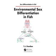 Environmental Sex Differentiation in Fish by Pandian; T. J., 9781482254372