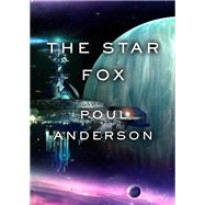 The Star Fox by Poul Anderson, 9781504024372