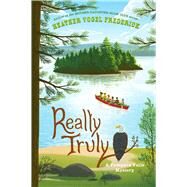 Really Truly by Frederick, Heather Vogel, 9781534414372