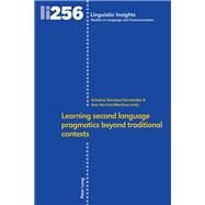 Learning Second Language Pragmatics Beyond Traditional Contexts by Snchez-hernndez, Ariadna; Herraiz-martnez, Ana, 9783034334372