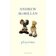 Playtime by Mcmillan, Andrew, 9781911214373