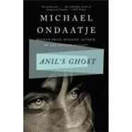 Anil's Ghost A Novel by ONDAATJE, MICHAEL, 9780375724374